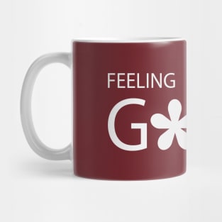 Feeling Good typography design Mug